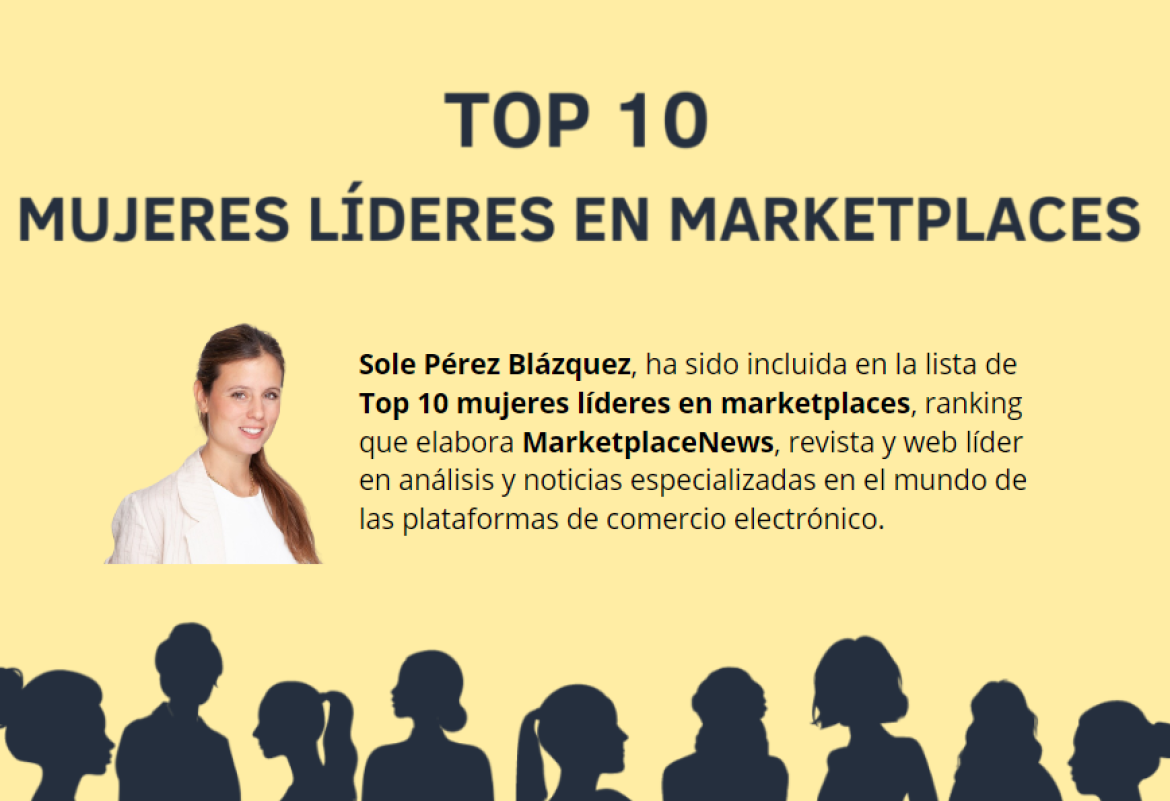 Sole Pérez Blázquez en la lista Top 10 mujeres líderes en marketplaces